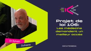 Projet de loi 106 : les médecins de famille réclament un vrai accès à la première ligne